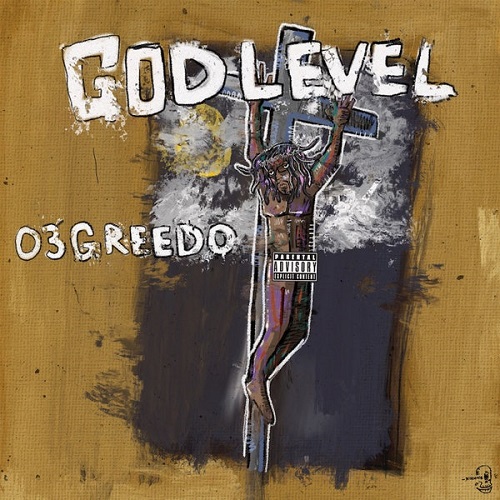 03 Greedo_ God Level.jpg